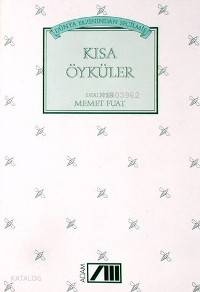  Dünya Yazısından Seçilmiş Kısa Öyküler | Memet Fuat | Adam Yayınları | 9789754182057 | 