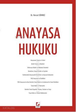  Anayasa Hukuku | Nevzat Sönmez | Seçkin Yayıncılık | 9789750226120 | 