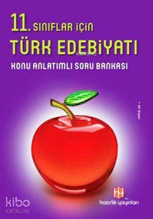 11. Sınıflar İçin Türk Edebiyatı Konu Anlatımlı Soru Bankası