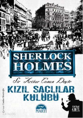  Sherlock Holmes Kızıl Saçlılar Kulübü (Cep Boy) | Sherlock Holmes Kızıl Saçlılar Kulübü (Cep Boy) | Arthur Conan Doyle | Cumhur Mısırlıoğlu | Cumhur Mısırlıoğlu | Martı Yayınları | 9786053483441 