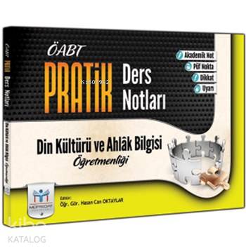ÖABT Din Kültürü ve Ahlak Bilgisi Öğretmenliği Konu Anlatımlı Pratik Ders Notları
