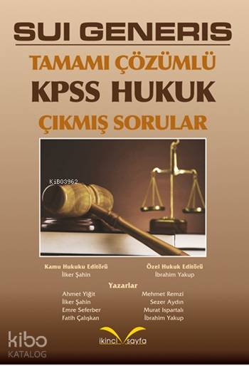 Sui Generis Tamamı Çözümlü Kpss Hukuk Çıkmış Sorular 2015
