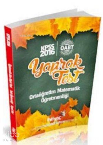 Öabt Kpss Yaprak Test 2016; Ortaöğretim Matematik Öğretmenliği