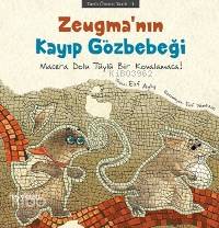  Zeugmanın Kayıp Gözbebeği | Elif Ayla | Elif Yemenici | Hayy Kitap | 9786059841542 | 