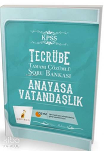 Tecrübe KPSS 2017 Vatandaşlık Tamamı Çözümlü Soru Bankası