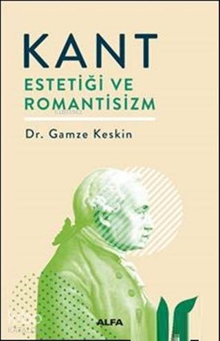 Kant Estetiği ve Romantisizm