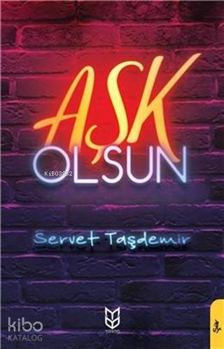  Aşk Olsun | Servet Taşdemir | Yason Yayınları | 9786257988360 | 