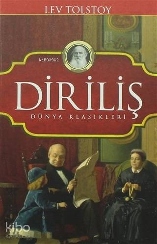  Diriliş | Diriliş | Lev Nikolayeviç Tolstoy | Emre Öztürk | Koloni Çocuk | 9786052045008 