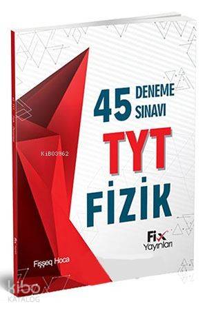 Fix Yayınları TYT Fizik 45 Deneme Sınavı Fix 