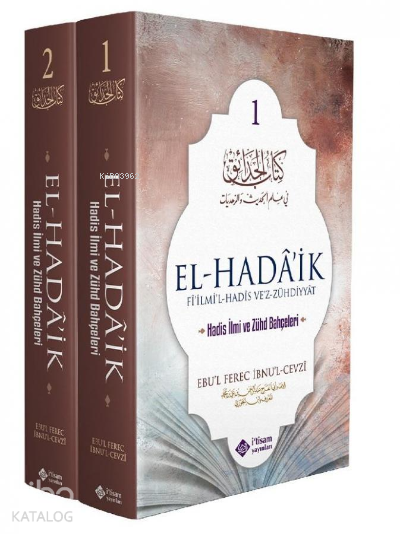  El Hadaik Hadis İlmi Ve Zühd Bahçeleri (2 Cilt Takım) | El Hadaik Hadis İlmi Ve Zühd Bahçeleri (2 Cilt Takım) | Ebul Ferec İbnul Cevzi | İtisam Yayınları | 9786057046482 