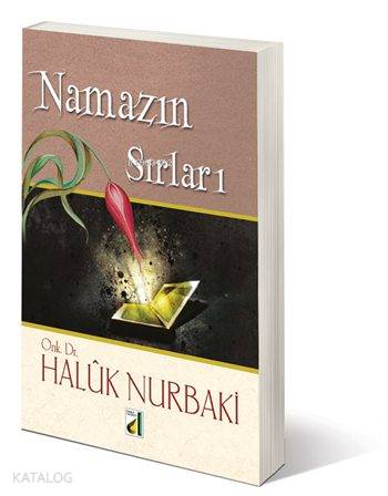  Namazın Sırları | Haluk Nurbaki | Damla Yayınevi | 9789753811675 | 