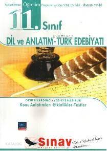11. Sınıf Dil ve Anlatım - Türk Edebiyatı Konu Anlatımlı; Konu Anlatımları - Etkinlikler - Testler