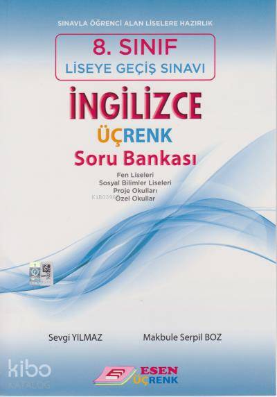  Esen Üçrenk Yayınları 8 Sınıf LGS İngilizce Soru Bankası Esen Üçrenk | Esen Üçrenk Yayınları 8 Sınıf LGS İngilizce Soru Bankası Esen Üçrenk | Makbule Serpil BozSevgi Yılmaz | Esen Üçrenk Yayınları (Hazırlık) | 9786059373036 