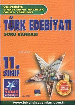 11. Sınıf| Türk Edebiyatı; Soru Bankası