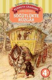  Söğütlükte Rüzgâr | Söğütlükte Rüzgâr | Kenneth Grahame | Cenk Pamay | Türkiye İş Bankası Kültür Yayınları | 9786053600855 