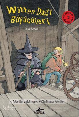  Witten Dağı Büyücüleri Canavar Avcıları 2 | Martin Widmark | Ali Arda | Özkan Özdem | Pegasus Yayıncılık | 9786055289300 | 