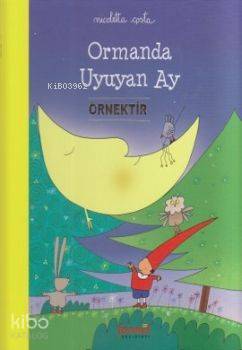 Ormanda Uyuyan Ay