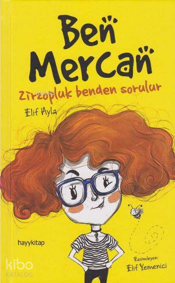  Ben Mercan Zirzopluk Benden Sorulur | Elif Ayla | Hayy Kitap | 9786059841702 | 