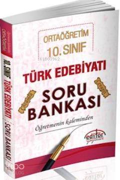 10. Sınıf Türk Edebiyatı Soru Bankası Öğretmenin Kaleminden