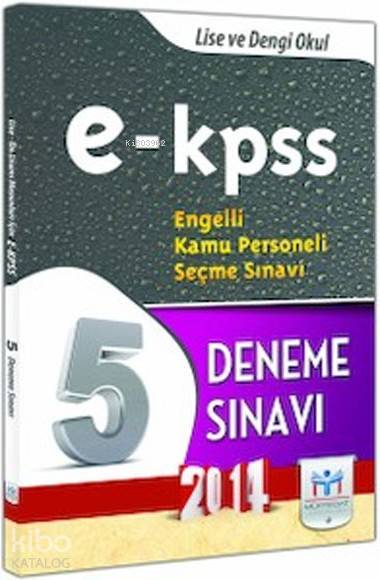 EKPSS Lise ve Dengi Okul Çözümlü 5 Deneme (2014)