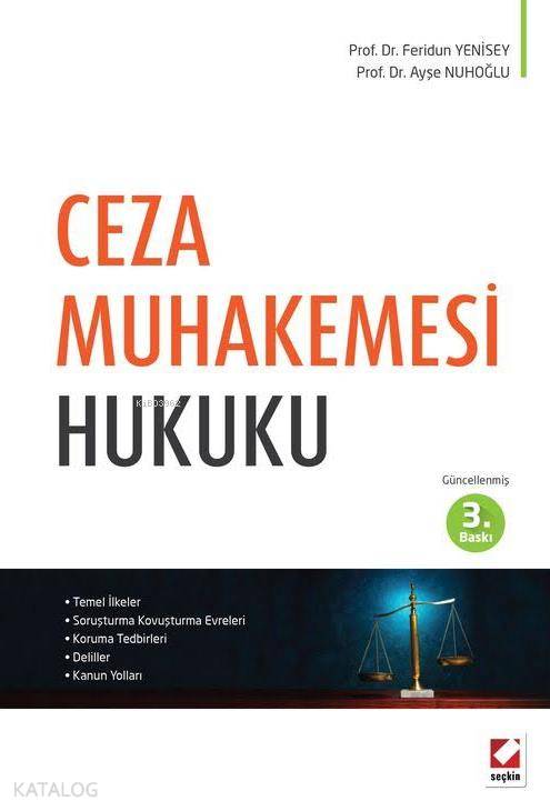  Ceza Muhakemesi Hukuku | Ceza Muhakemesi Hukuku | Feridun Yenisey | Ayşe Nuhoğlu | Feridun YeniseyAyşe Nuhoğlu | Seçkin Yayıncılık | 9789750234743 