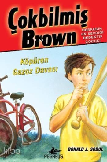  Çokbilmiş Brown 2 Köpüren Gazoz Davası | Seçil Şen | Donald JSobol | Pegasus Yayıncılık | 9786053432906 | 