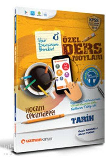 KPSS Tarih Özel Ders Notları (Akıllı Telefon Uygulamalı) 2016