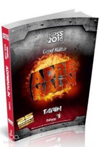 Kpss Genel Kültür Adrenalin Tarih; 25 Çözümlü Deneme 2016