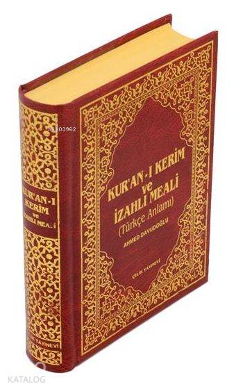  Kuranı Kerim ve İzahlı Meali (Hafız Boy Ciltli Şamua) | Kuranı Kerim ve İzahlı Meali (Hafız Boy Ciltli Şamua) | Ahmed Davudoğlu | Çelik Yayınevi | 9879757161875 