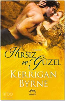  Hırsız ve Güzel | Tuğçe Nida Sevin | Aslıhan Kopuz | Bilge Begüm Büyüksaraç | Su Akaydın | Claire Contreras | Yabancı Yayınları | 9786059585477 | 