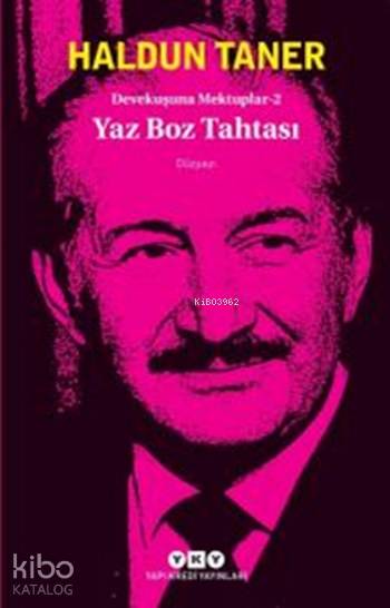  Yaz Boz Tahtası Devekuşuna Mektuplar 2 | Haldun Taner | Murat Yalçın | Yapı Kredi Yayınları ( YKY ) | 9789750839689 | 