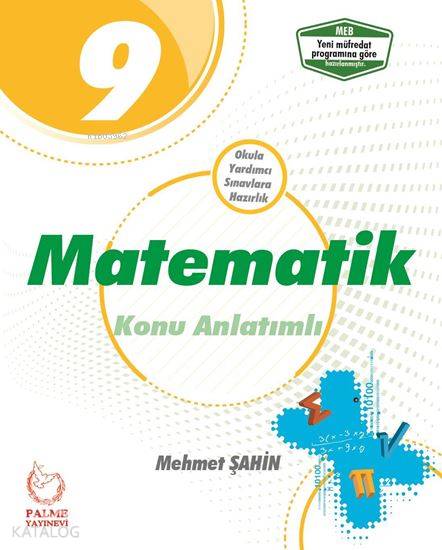  Palme Yayınları 9 Sınıf Matematik Konu Anlatımlı Palme | Mehmet Şahin | Palme Yayınevi | 9786052820674 | 