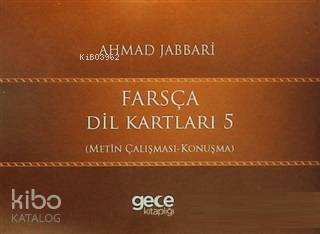  Farsça Dil Kartları 5 Metin Çalışması Konuşma | Ahmad Jabbari | Gece Kitaplığı Yayınları | 9786051808666 | 