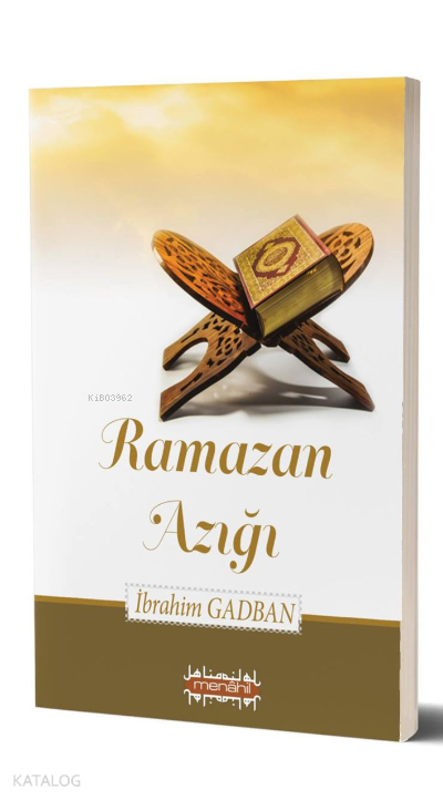  Ramazan Azığı | Ramazan Azığı | İbrahim Gadban | Menahil Kitap | 9786058072329 