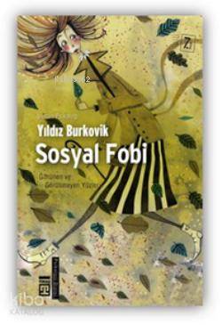  Sosyal Fobi | Yıldız Burkovik | Timaş Yayınları | 9799752630054 | 