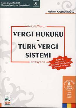  Vergi Hukuku Türk Vergi Sistemi | Vergi Hukuku Türk Vergi Sistemi | Mahmut Kalenderoğlu | Seçkin Yayıncılık | 9789750210068 