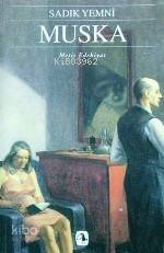  Muska | Sadık Yemni | Metis Yayıncılık | 9789753421126 | 