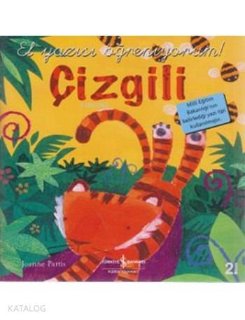  Çizgili El Yazısı Öğreniyorum | Çizgili El Yazısı Öğreniyorum | Joanne Partis | Nevin Avan Özdemir | Türkiye İş Bankası Kültür Yayınları | 9789944888233 