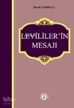  Levililerin Mesajı | Derek Tidball | Murat Yılmaz | Haberci Basın Yayın | 9786054707027 | 