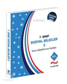 7.Sınıf Konu Anlatımlı Soru Bankası Sosyal Bilgiler-2; Kazanım Kodlu
