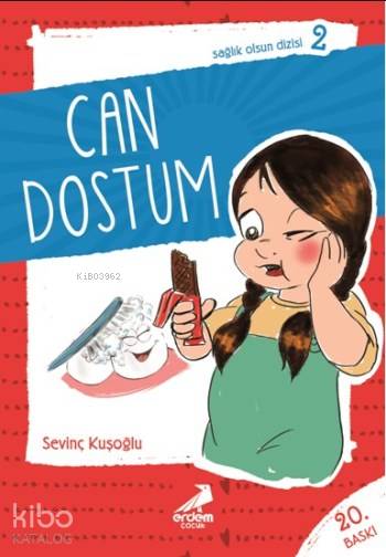  Can Dostum | Sevinç Kuşoğlu | Erdem Çocuk | 9789755013480 | 