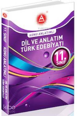 11. Sınıf Dil ve Anlatım Türk Edebiyatı Konu Anlatımlı