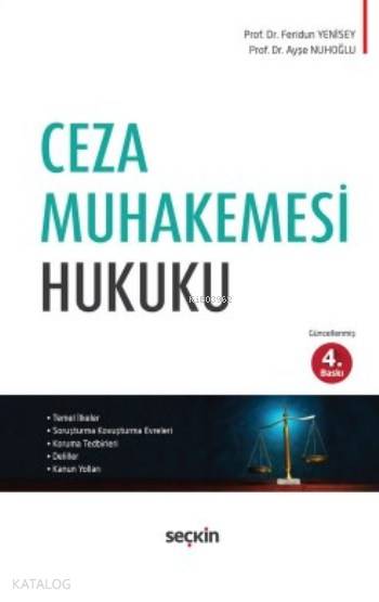  Ceza Muhakemesi Hukuku | Ceza Muhakemesi Hukuku | Feridun Yenisey | Seçkin Yayıncılık | 9789750238925 