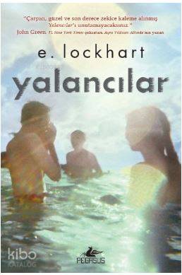  Yalancılar (Ciltli) | ELockhart | Pegasus Yayıncılık | 9786052990445 | 