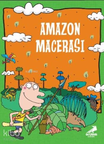  Amazon Macerası | Kyungsoo Park | Jang Kyoungae | Kyungsoo ParkJang Kyoungae | Erdem Çocuk | 9786053498964 | 