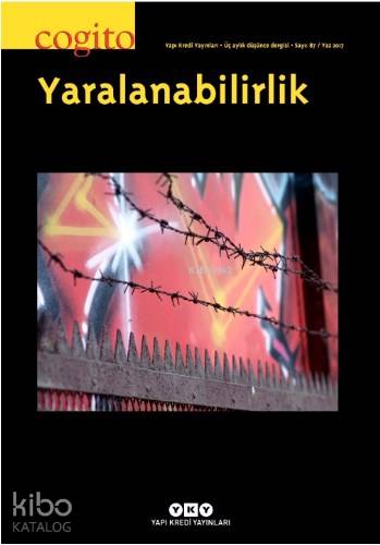  Cogito 87 Yaralanabilirlik 9771300288087 | Cogito 87 Yaralanabilirlik 9771300288087 | Kolektif | Şeyda Öztürk | Yapı Kredi Yayınları ( YKY ) | 2770000005067 