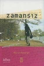  Zamansız | Murat Başaran | Timaş Yayınları | 9799752633574 | 