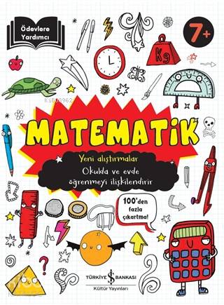  Matematik Yeni Alıştırmalar 7+ | Barış Purut | Carrie Lewis | Türkiye İş Bankası Kültür Yayınları | 9786257070843 | 