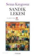  Sandık Lekesi | Sema Kaygusuz | Can Yayınları | 9789758440542 | 