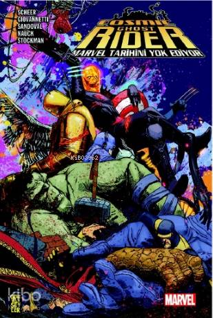  Cosmic Ghost Rider Marvel Tarihini Yok Ediyor | Egemen Görçek | Paul Scheer | Gerekli Şeyler | 9789757938774 | 